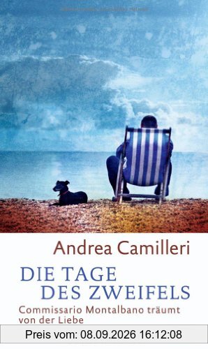 Die Tage des Zweifels: Commissario Montalbano träumt von der Liebe