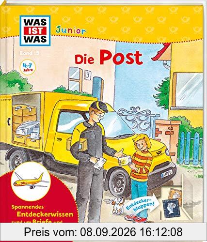 WAS IST WAS Junior Band 15 Die Post (WAS IST WAS Junior Sachbuch, Band 15)