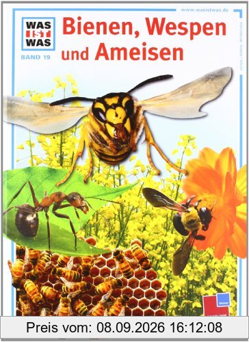 Was ist was, Band 019: Bienen, Wespen und Ameisen