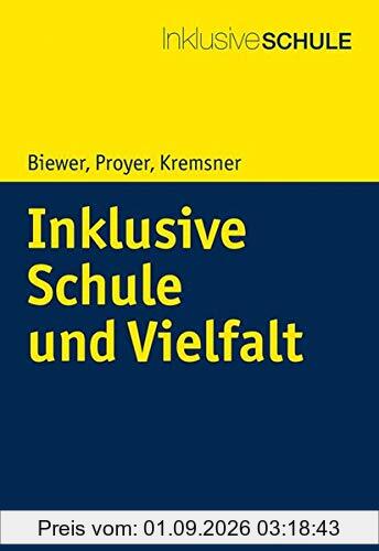 Inklusive Schule und Vielfalt
