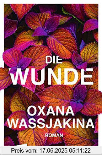 Binding : Gebundene Ausgabe, Edition : 1., Label : Blumenbar, Publisher : Blumenbar, medium : Gebundene Ausgabe, numberOfPages : 300, publicationDate : 2023-05-17, authors : Oxana Wassjakina, translators : Maria Rajer, ISBN : 3351051131