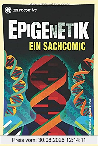 Epigenetik: Ein Sachcomic (Infocomics)