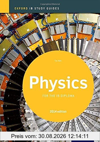 IB PHYSICS SG 2014 /E REV/E (Ib Diploma Program)
