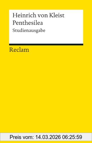 Kleist, Heinrich Von Penthesilea, Ein Trauerspiel. Studienausgabe