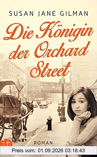 Die Königin der Orchard Street: Roman (insel taschenbuch)