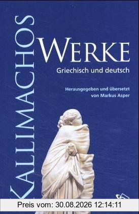 Werke: Griechisch und deutsch