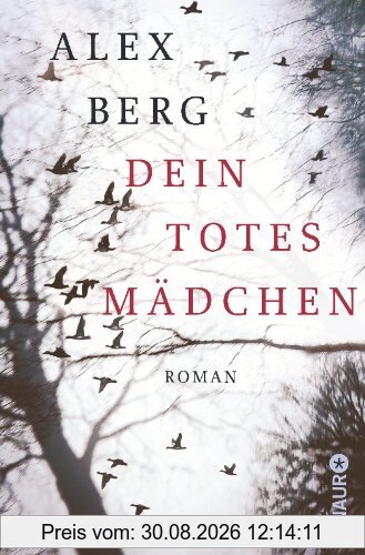 Dein totes Mädchen: Roman