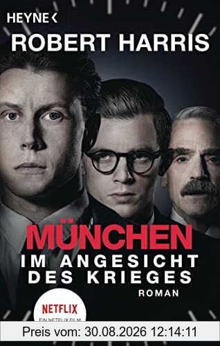 München: Im Angesicht des Krieges - Roman