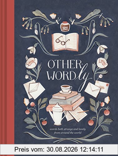 Other-Wordly: words both strange and lovely from around the world