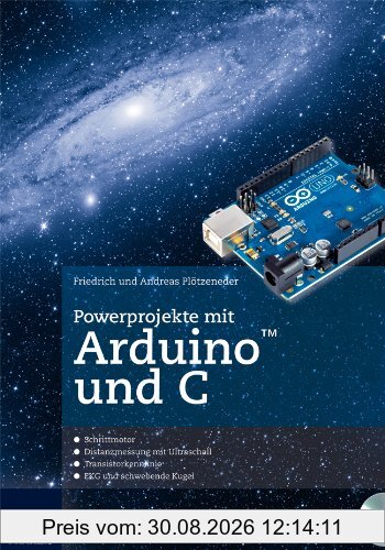 Powerprojekte mit Arduino und C