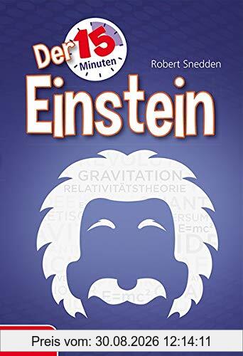 Der 15-Minuten Einstein