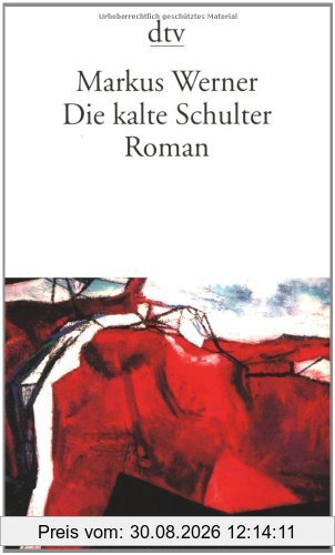 Die kalte Schulter: Roman