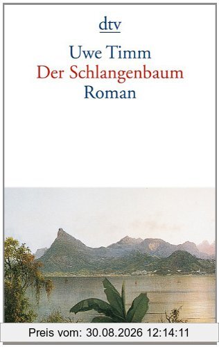 Der Schlangenbaum: Roman