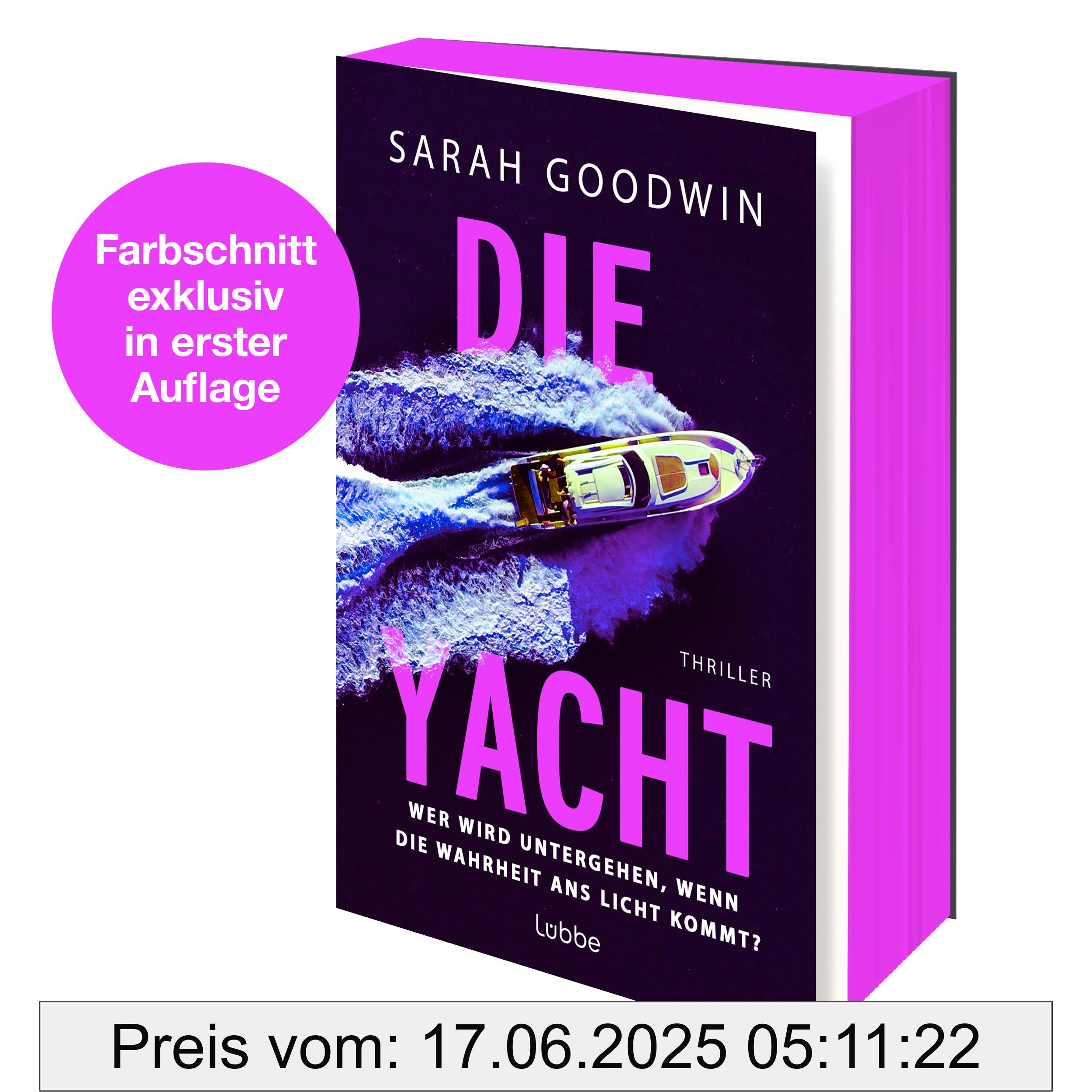 Binding : paperback, Edition : 1. Aufl. 2025, Label : Die Yacht : Wer wird untergehen, wenn die Wahrheit ans Licht kommt?. Thriller, medium : paperback, numberOfPages : 400, publicationDate : 2025-03-28, languages : german, ISBN : 3404194292