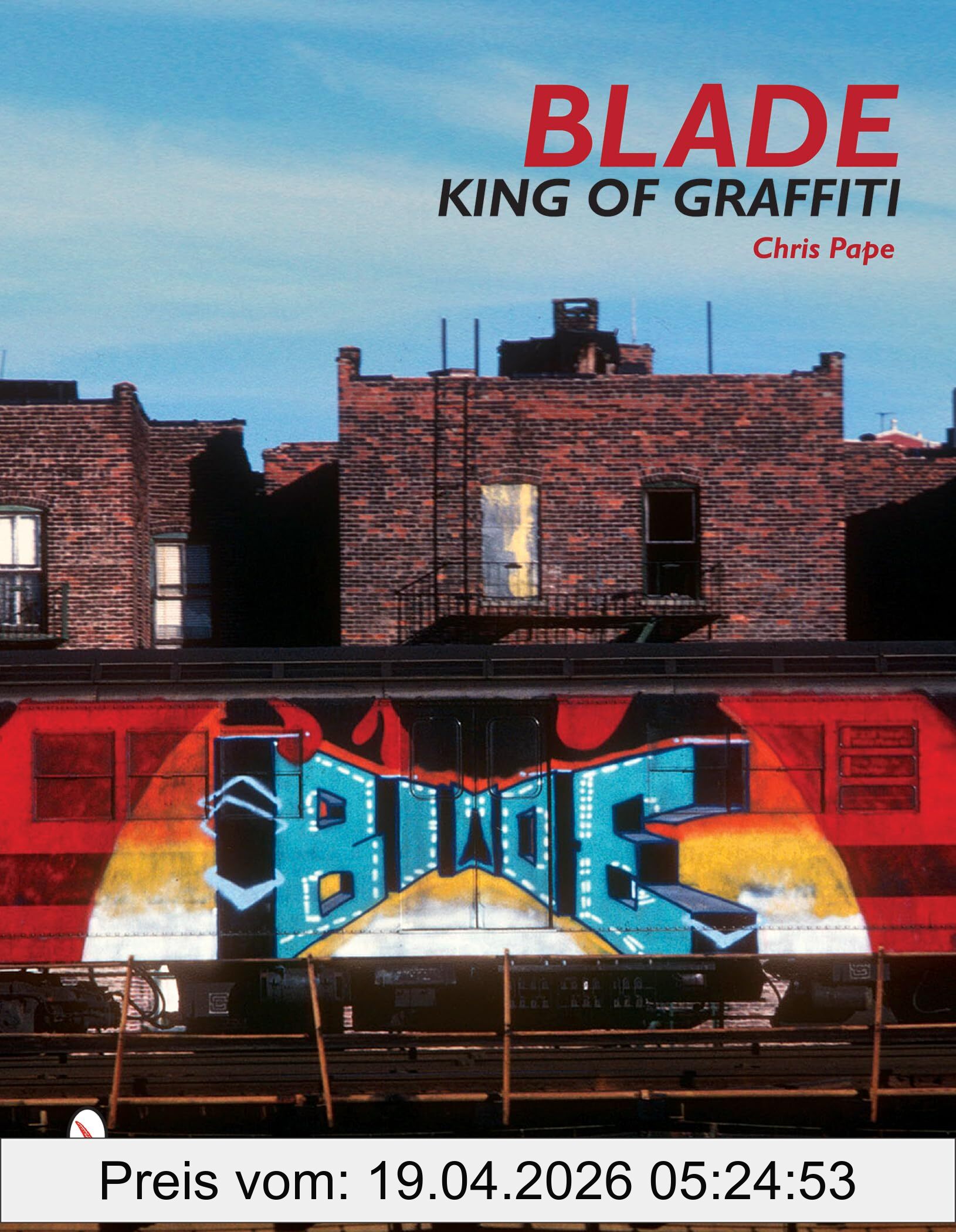 Blade, King Of Graffiti