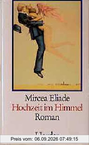 Hochzeit im Himmel: Roman