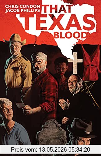 Chris Condon That Texas Blood, Volume 2