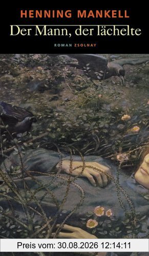 Der Mann, der lächelte: Roman