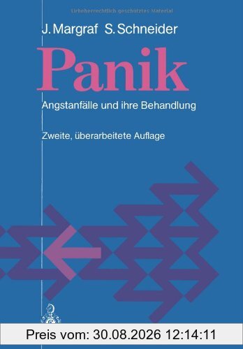 Panik: Angstanfälle Und Ihre Behandlung