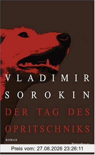 Der Tag des Opritschniks: Roman