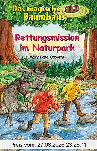 Das magische Baumhaus (Band 59) - Rettungsmission im Naturpark: Kinderbuch über Naturschutz für Mädchen und Jungen ab 8 Jahre