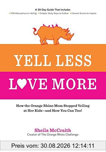 Yell Less, Love More