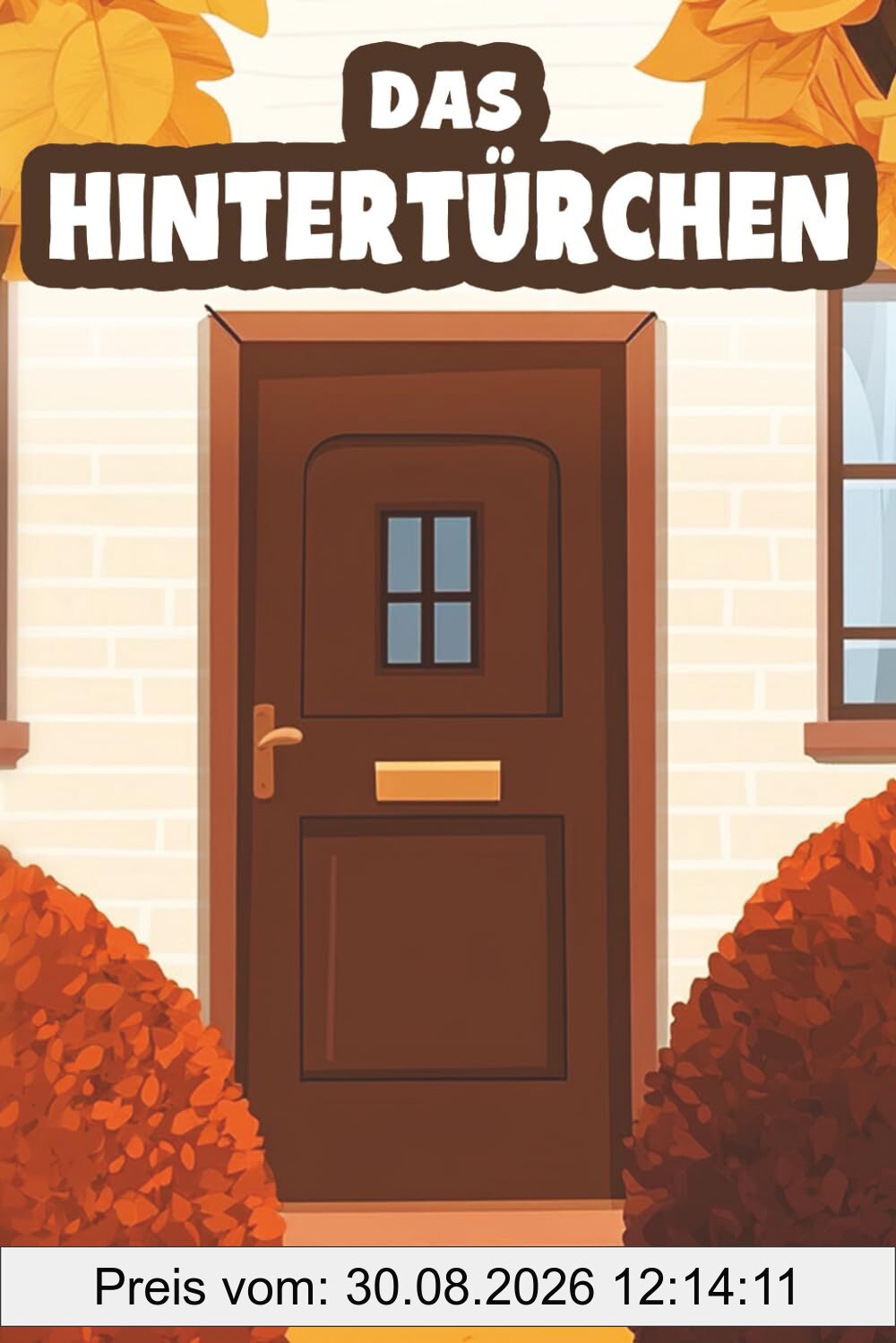 Das Hintertürchen: Das perfekte Geschenk für Menschen mit schmutzigem Humor