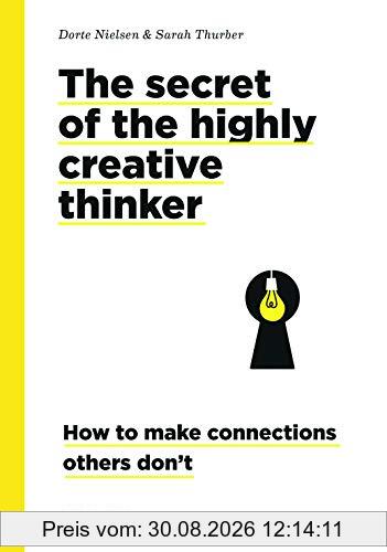 The Secret of the Highly Creative Thinker (paperback)