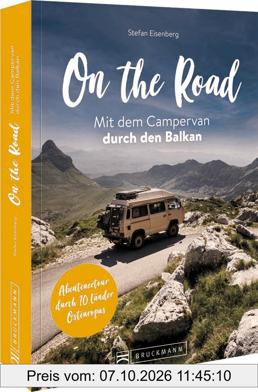 On the Road Mit dem Campervan durch den Balkan