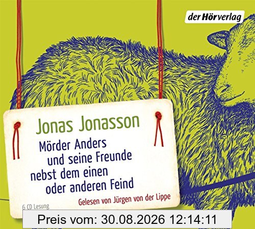 Mörder Anders und seine Freunde nebst dem einen oder anderen Feind