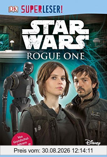 Superleser! Star Wars Rogue OneTM: Leseprofis
