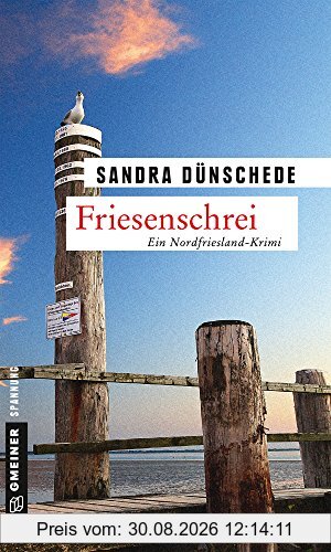 Friesenschrei: Ein weiterer Fall für Thamsen & Co.