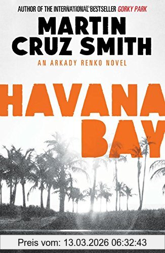 Smith, Martin Cruz Havana Bay