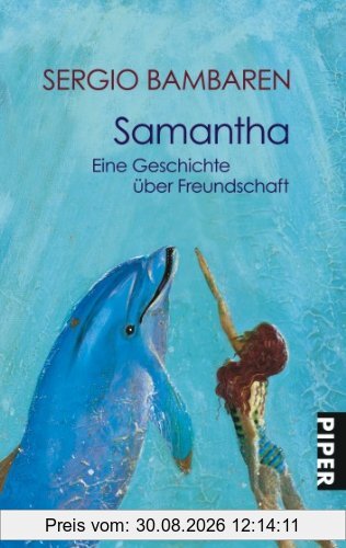 Samantha: Eine Geschichte über Freundschaft