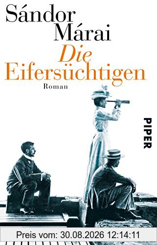 Die Eifersüchtigen: Roman