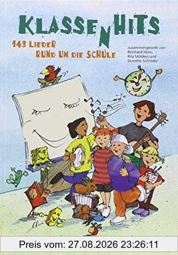 KlassenHits: 143 Lieder rund um die Schule (Buch)