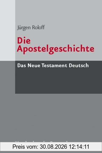 Das Neue Testament Deutsch (NTD), 11 Bde. in 13 Tl.-Bdn., Bd.5, Die Apostelgeschichte