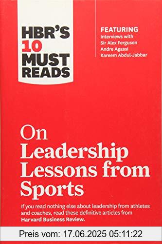 Binding : Taschenbuch, Label : Harvard Business Review Press, Publisher : Harvard Business Review Press, PackageQuantity : 10000, medium : Taschenbuch, numberOfPages : 160, publicationDate : 2018-02-06, authors : Review, Harvard Business, Alex Ferguson, Bill Parcells, Kareem Abdul-Jabbar, Joe Girardi, ISBN : 1633694348