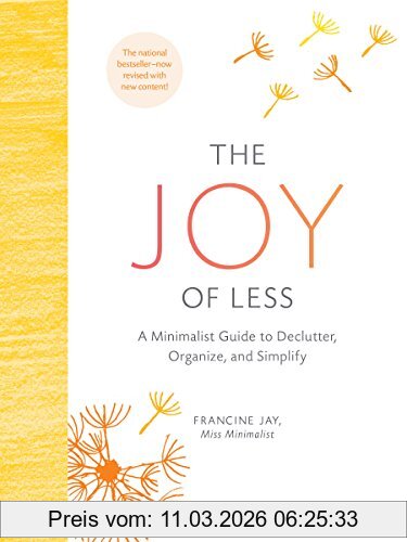 Francine Jay The Joy Of Less, A Minimalist Guide To Declutter, Organize, And Simplify