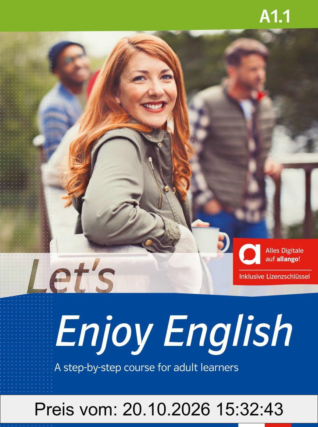 Let’s Enjoy English A1.1 - Hybrid Edition allango: A step-by-step course for adult learners. Student’s Book with audios and videos …