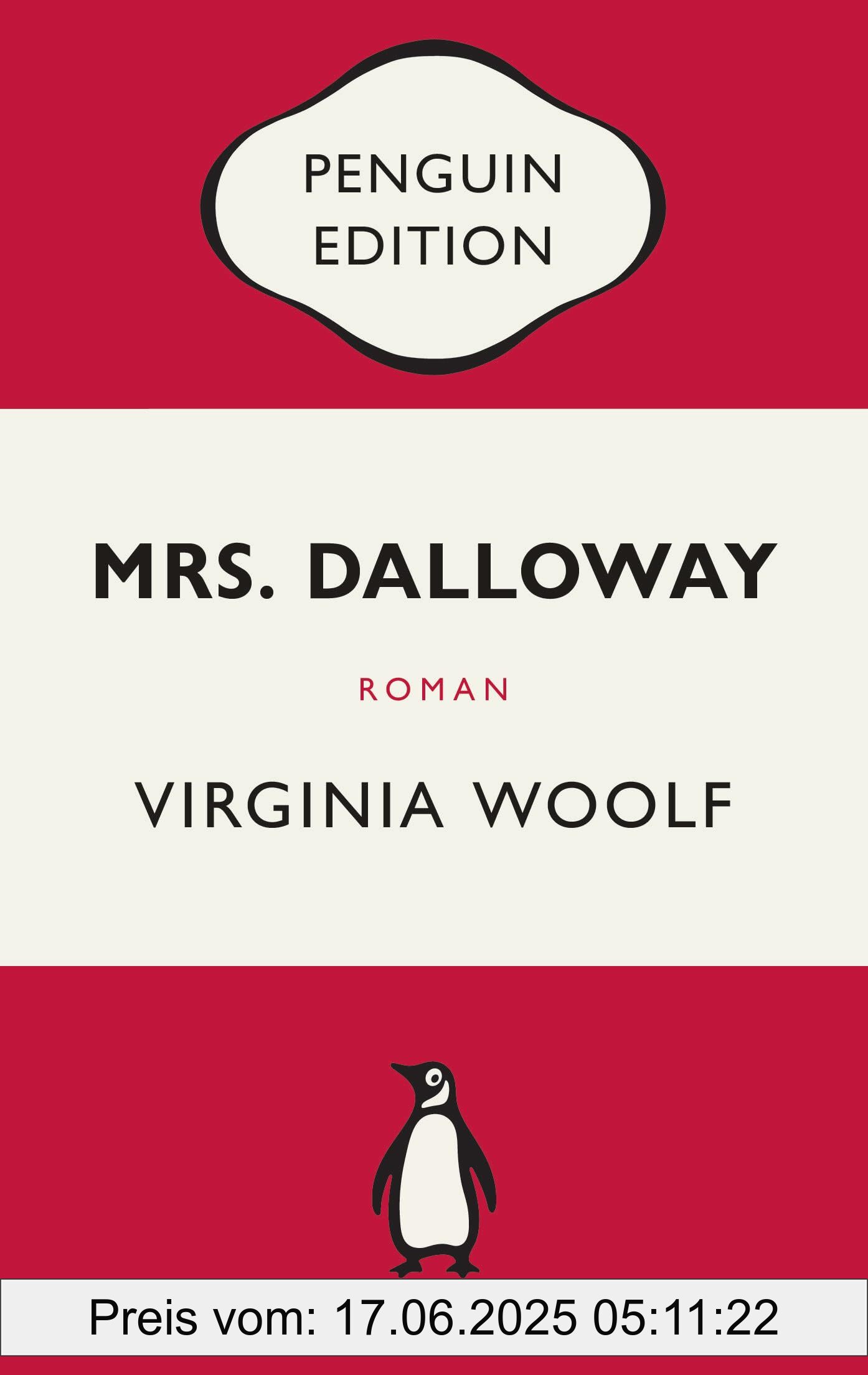Binding : paperback, Label : Mrs. Dalloway : Roman - Penguin Edition (Deutsche Ausgabe) – Die kultige Klassikerreihe – Klassiker einfach lesen, medium : paperback, numberOfPages : 400, publicationDate : 2024-10-16, releaseDate : 2024-10-16, languages : german, ISBN : 332811209X