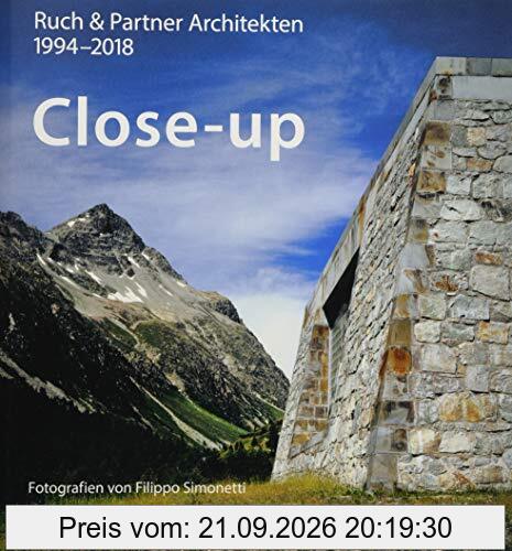 Close-up – Ruch & Partner Architekten 1996–2018