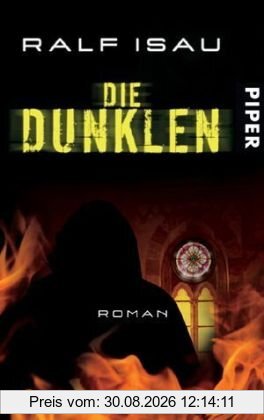 Die Dunklen: Roman