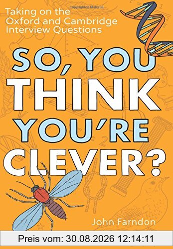 So, You Think You're Clever?