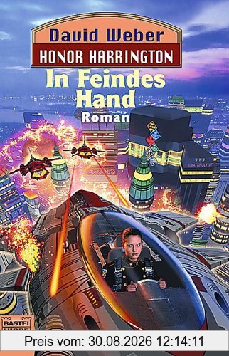 In Feindes Hand: Honor Harrington, Bd. 7