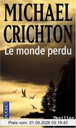 Jurassic Park. Vol. 2. Le monde perdu
