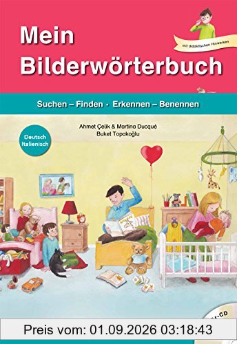Mein Bilderwörterbuch, Deutsch - Italienisch, m. Audio-CD