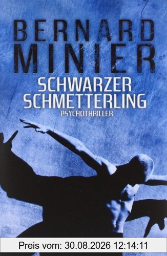 Schwarzer Schmetterling: Psychothriller