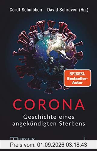 Corona: Geschichte eines angekündigten Sterbens