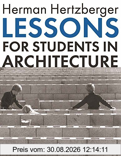 Lessons for Students in Architecture